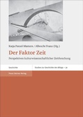 Cover: Der Faktor Zeit - Franz Steiner Verlag