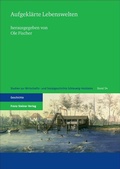 Cover: Aufgekl&auml;rte Lebenswelten - Franz Steiner Verlag