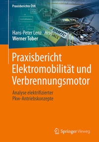 Abbildung von: Praxisbericht Elektromobilität und Verbrennungsmotor - Springer Vieweg
