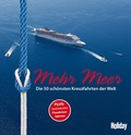 Cover: HOLIDAY Reisebuch: Mehr Meer - Merian / Holiday