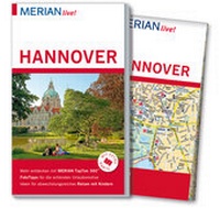 Abbildung von: MERIAN live! Reiseführer Hannover - Merian / Holiday
