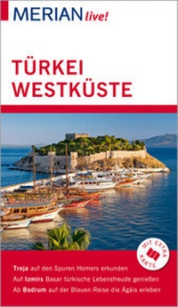 Abbildung von: MERIAN live! Reiseführer Türkei Westküste - Merian / Holiday