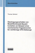 Cover: &Uuml;bertragungsverhalten von Metall/Nichtmetall-Bauteilkontakten am Beispiel eines mechanischen F&uuml;geelementes f&uuml;r rohrf&ouml;rmige CFK-Halbzeuge - Shaker