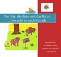Cover: Der B&auml;r, die Ente und das Bison - epubli