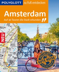 Abbildung von: POLYGLOTT Reiseführer Amsterdam zu Fuß entdecken - Polyglott