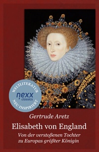 Abbildung von: Elisabeth von England - NEXX Verlag