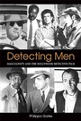 Cover: Detecting Men - State University of New York Press