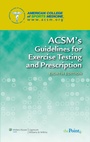 Cover: ACSM's Guidelines for Exercise Testing and Prescription - Lippincott Williams and Wilkins