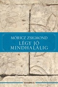 Cover: L&eacute;gy j&oacute; mindhal&aacute;lig - Fapadoskonyv.hu Kiad&oacute;