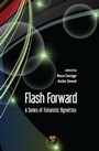 Cover: Flash Forward - Pan Stanford Publishing Pte Ltd