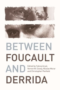 Abbildung von: Between Foucault and Derrida - Edinburgh University Press