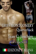Cover: Griff Montgomery, Quarterback, Edizione Italiana (First & Ten (Edizione Italiana), #1) - Jean Joachim