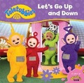 Cover: Teletubbies: Let's Go Up and Down - Egmont Books Ltd