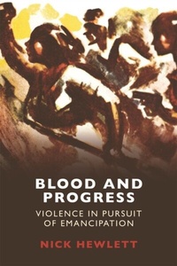 Enlarge image Cover: Blood and Progress - Edinburgh University Press