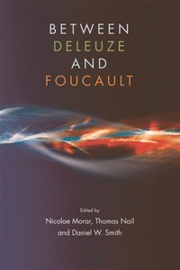 Enlarge image Cover: Between Deleuze and Foucault - Edinburgh University Press