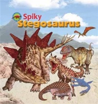 Enlarge image Cover: Spiky Stegosaurus - Big and Small Publishing
