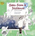 Cover: Seen from a Distance - Big and Small Publishing