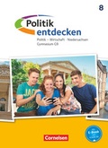 Cover: Politik entdecken - Gymnasium Niedersachsen - G9 - Ausgabe ab 2016 - 8. Schuljahr - Cornelsen Verlag