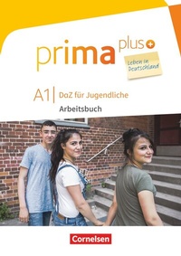Abbildung von: Prima plus - Leben in Deutschland - DaZ für Jugendliche - A1 - Cornelsen Verlag