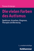 Cover: Die vielen Farben des Autismus - Kohlhammer
