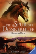 Cover: Die Spur der Donnerhufe, Band 1: Flammenschlucht - Ravensburger