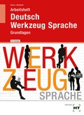Cover: Arbeitsheft mit eingetragenen L&ouml;sungen Deutsch - Werkzeug Sprache - Verlag Handwerk und Technik