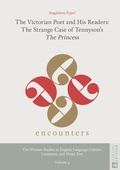 Cover: The Victorian Poet and His Readers: The Strange Case of Tennyson's &laquo;The Princess&raquo; - Peter Lang Verlag