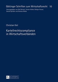 Abbildung von: Kartellrechtscompliance in Wirtschaftsverbänden - Peter Lang Verlag