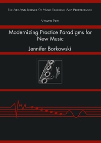 Abbildung von: Modernizing Practice Paradigms for New Music - Peter Lang Verlag