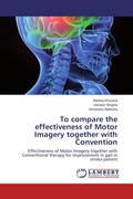 Cover: To compare the effectiveness of Motor Imagery together with Convention - LAP Lambert Academic Publishing