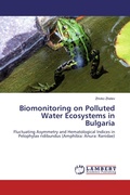 Cover: Biomonitoring on Polluted Water Ecosystems in Bulgaria - LAP Lambert Academic Publishing