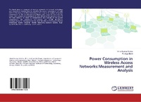 Enlarge image Cover: Power Consumption in Wireless Access Networks:Measurement and Analysis - LAP Lambert Academic Publishing