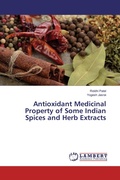 Cover: Antioxidant Medicinal Property of Some Indian Spices and Herb Extracts - LAP Lambert Academic Publishing