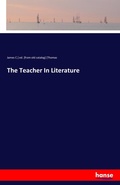Cover: The Teacher In Literature - Hansebooks