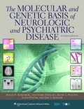 Cover: The Molecular and Genetic Basis of Neurologic and Psychiatric Disease - Lippincott Williams and Wilkins