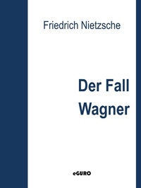 Enlarge image Cover: Der Fall Wagner - Books on Demand