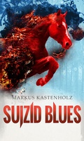 Cover: Suizid Blues - Amrun Verlag