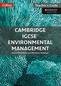 Enlarge image Cover: Cambridge IGCSE (TM) Environmental Management Teacher Guide - Collins