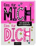 Cover: Eins f&uuml;r mich, eins f&uuml;r dich - arsEdition
