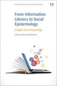 Abbildung von: From Information Literacy to Social Epistemology - Chandos Publishing (Oxford) Ltd