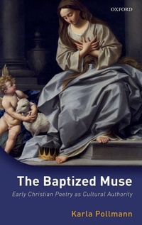 Enlarge image Cover: The Baptized Muse - Oxford University Press