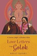 Cover: Love Letters from Golok - Columbia University Press