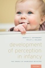 Cover: Development of Perception in Infancy - Oxford University Press Inc