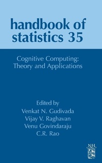 Enlarge image Cover: Cognitive Computing: Theory and Applications: Volume 35 - North-Holland