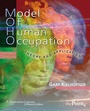 Cover: Model of Human Occupation - Lippincott Williams and Wilkins