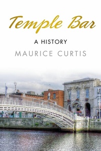 Abbildung von: Temple Bar - The History Press Ltd