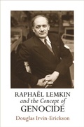 Cover: Raphael Lemkin and the Concept of Genocide - University of Pennsylvania Press