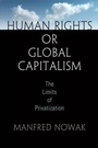 Cover: Human Rights or Global Capitalism - University of Pennsylvania Press