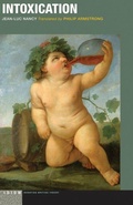 Cover: Intoxication - Fordham University Press