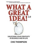 Cover: What a Great Idea! 2.0 - Creative Management Group